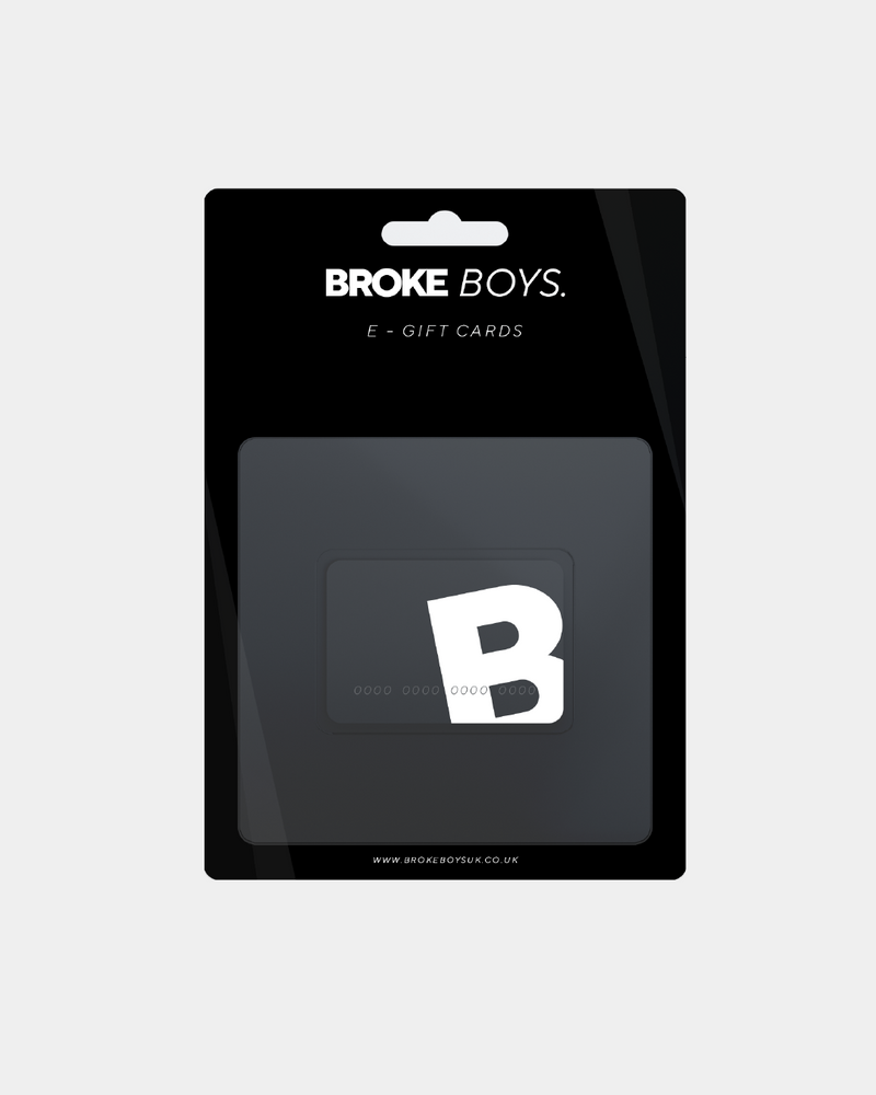 Broke Boys E Gift Card